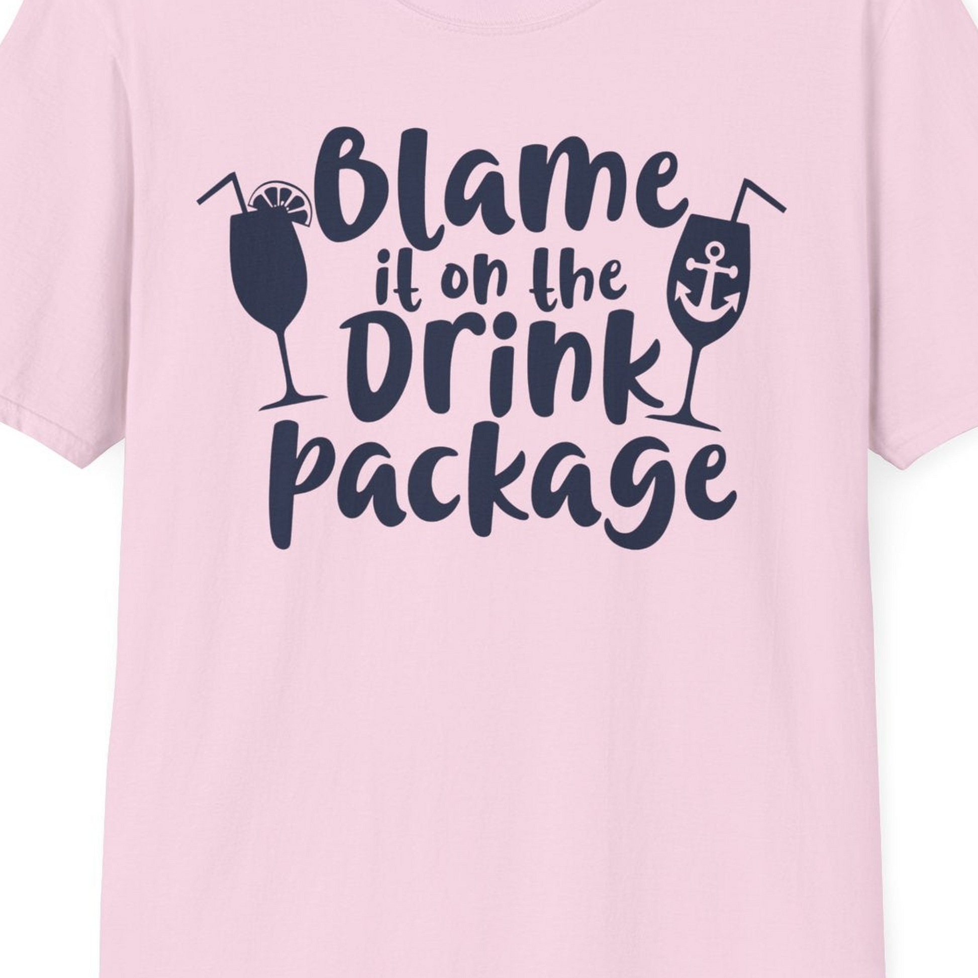 Blame It On The Drink Package Cruise Shirt With Cocktails And Anchor — T-Shirt T-Shirt – Light Pink – Best Cruise Shirts Close Up