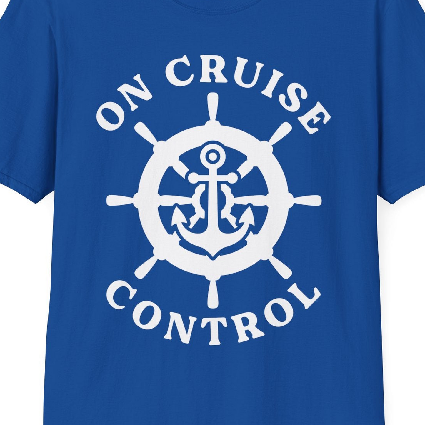On Cruise Control Nautical Anchor Helm Wheel Cruise Shirt — T-Shirt T-Shirt – Royal – Best Cruise Shirts Close Up