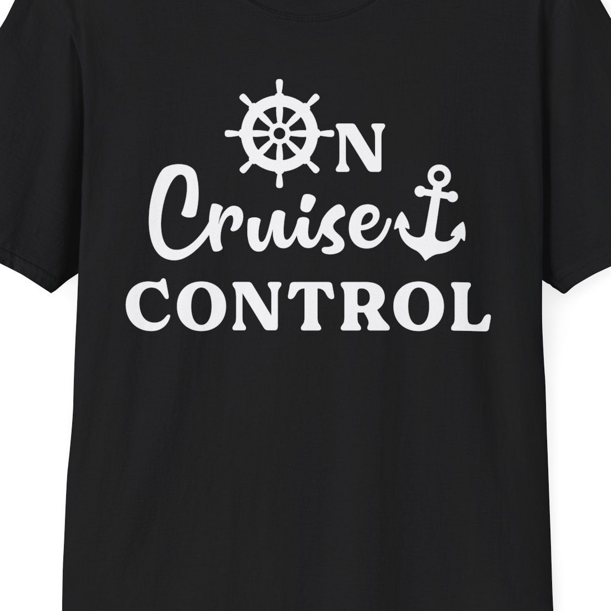 On Cruise Control Shirt T-Shirt – Black – Best Cruise Shirts Close Up