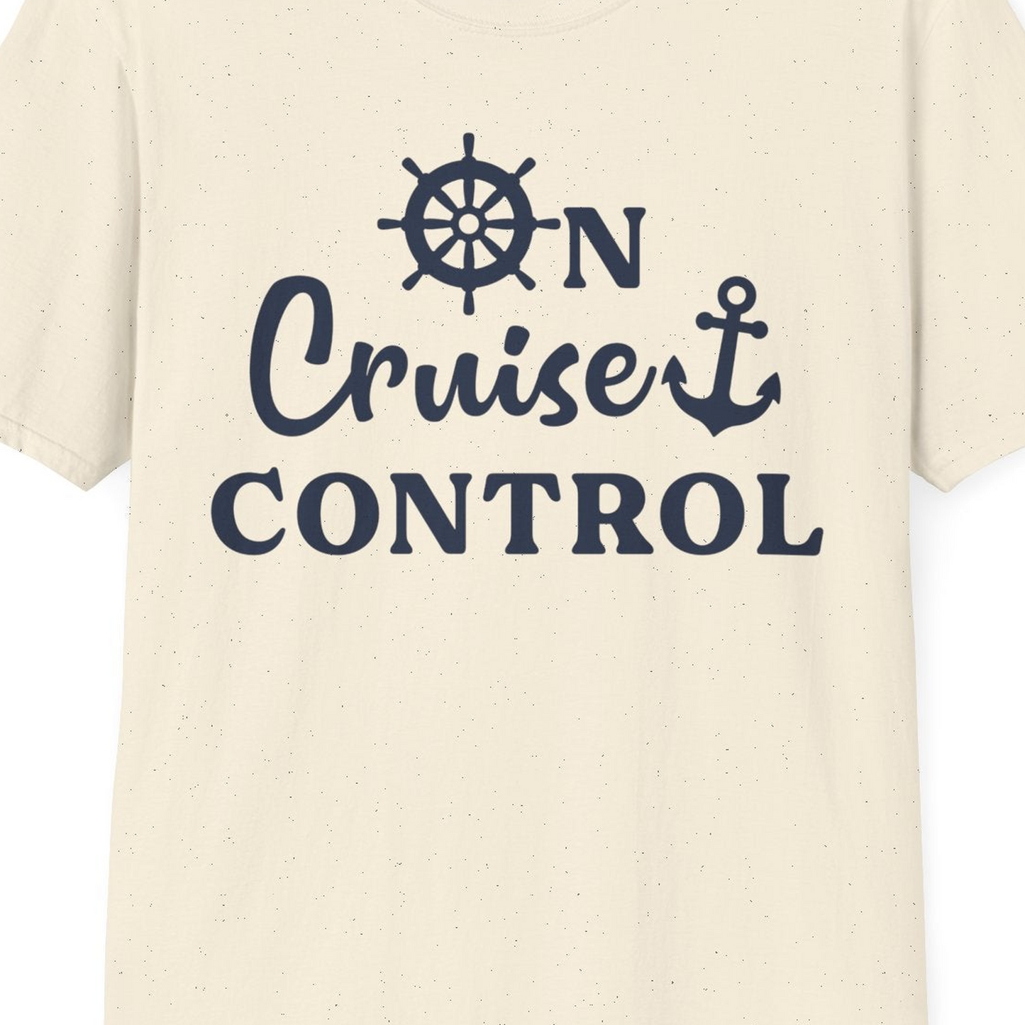 On Cruise Control Shirt T-Shirt – Natural – Best Cruise Shirts Close Up