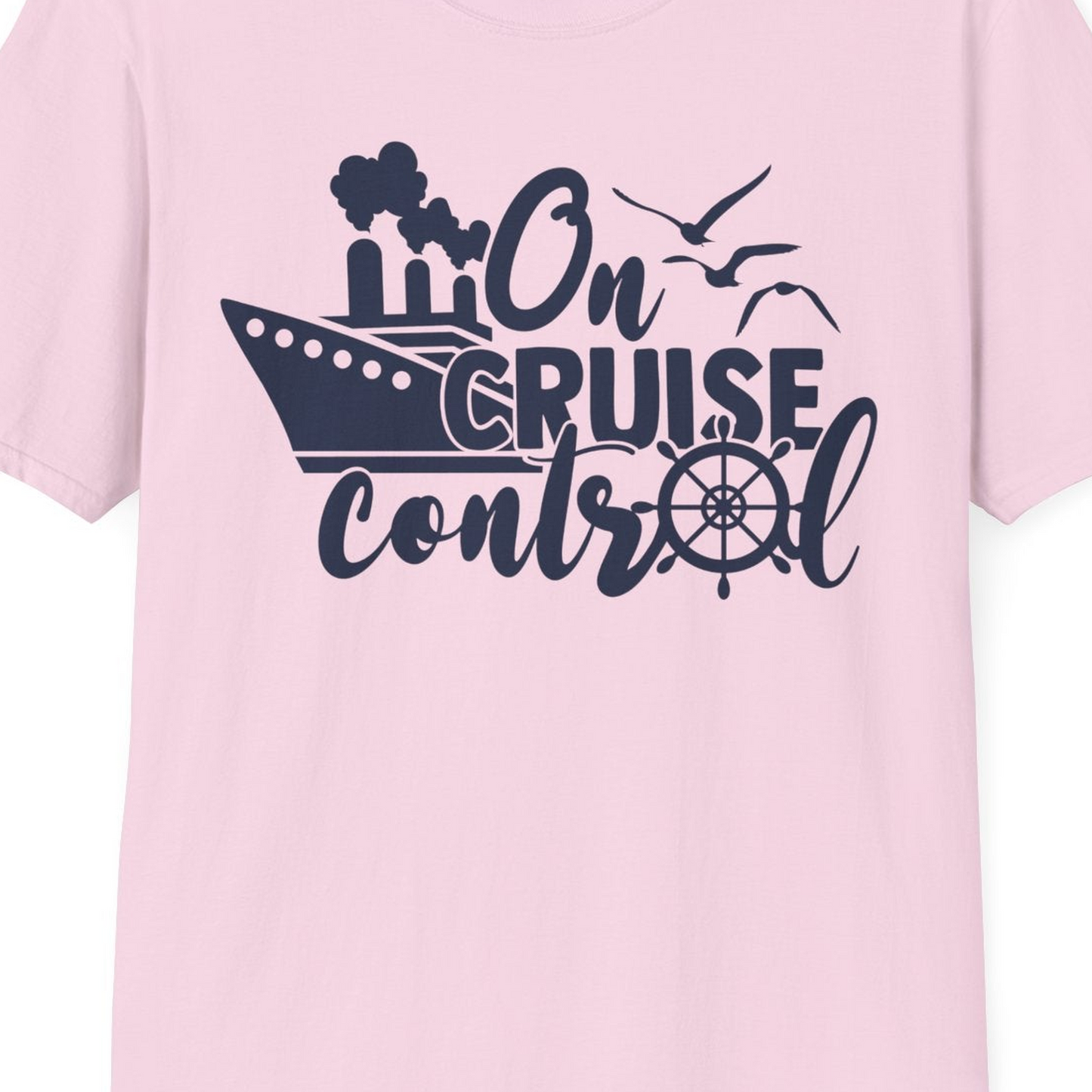 On Cruise Control Shirt T-Shirt – Light Pink – Best Cruise Shirts Close Up