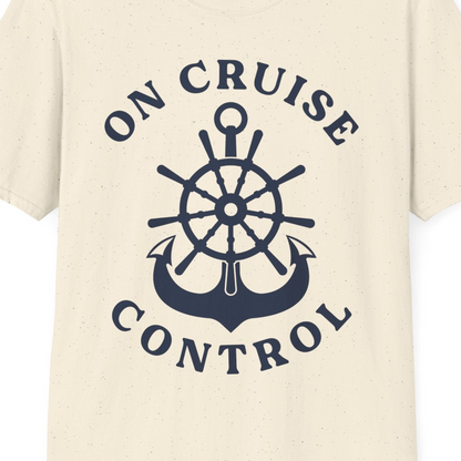 On Cruise Control Nautical Captain Wheel Funny Cruise Shirt — T-Shirt T-Shirt – Natural – Best Cruise Shirts Close Up