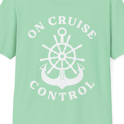 On Cruise Control Nautical Captain Wheel Funny Cruise Shirt — T-Shirt T-Shirt – Mint Green – Best Cruise Shirts Close Up