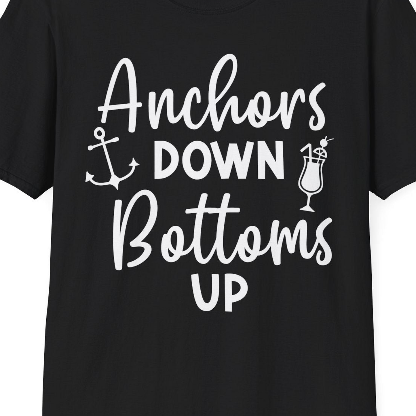 Anchors Down Bottoms Up Nautical Drinking Cruise Party Shirt — T-Shirt T-Shirt – Black – Best Cruise Shirts Close Up