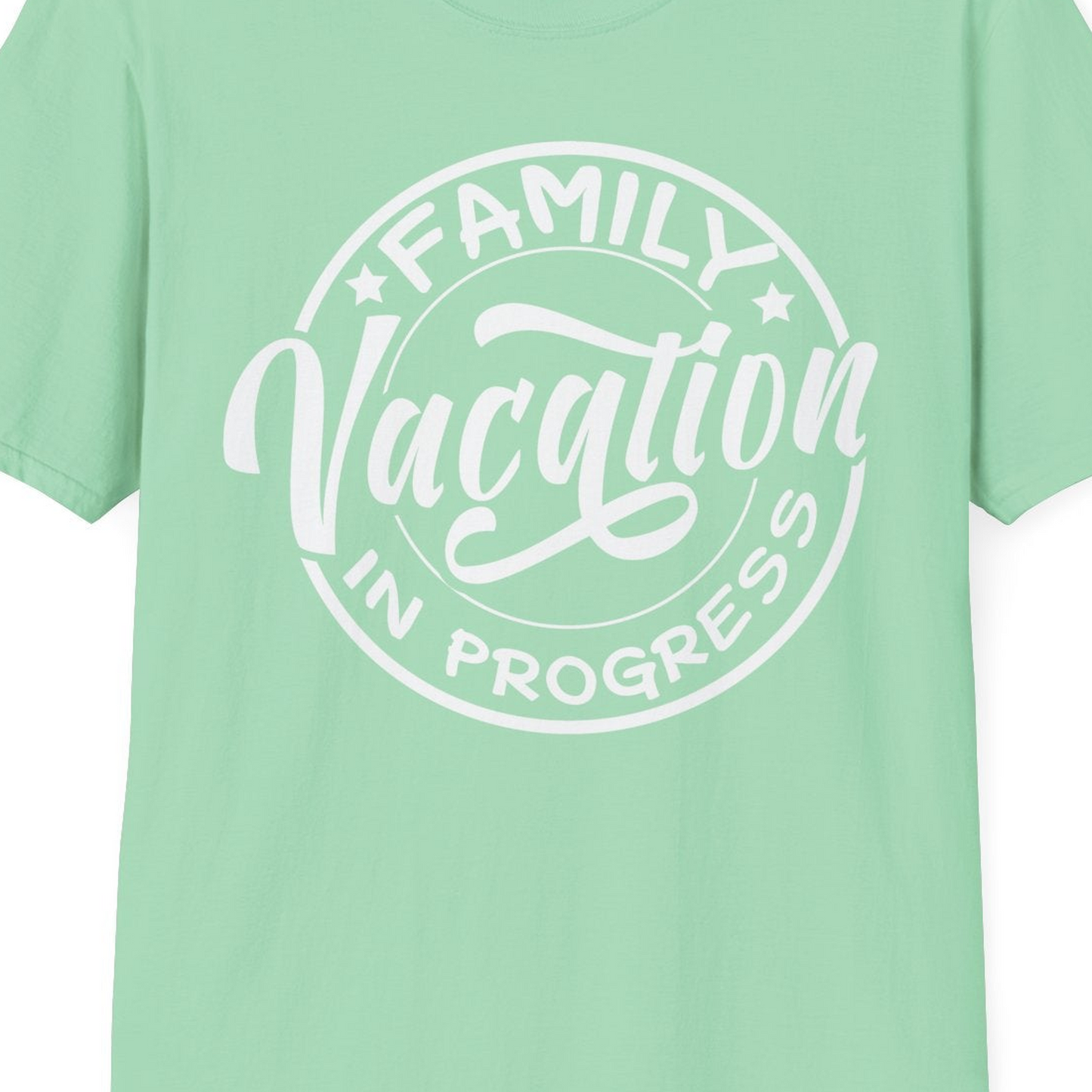 Family Vacation In Progress Bold Circular Stamp Travel Shirt — T-Shirt T-Shirt – Mint Green – Best Cruise Shirts Close Up