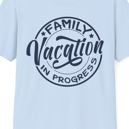Family Vacation In Progress Bold Circular Stamp Travel Shirt — T-Shirt T-Shirt – Light Blue – Best Cruise Shirts Close Up