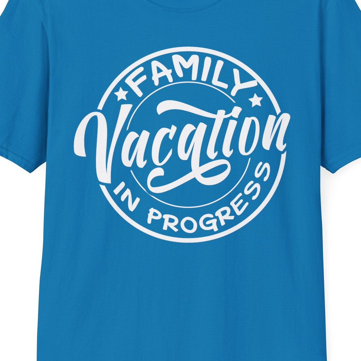Family Vacation In Progress Bold Circular Stamp Travel Shirt — T-Shirt T-Shirt – Sapphire – Best Cruise Shirts Close Up