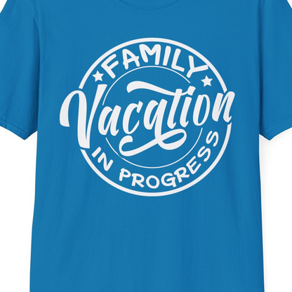 Family Vacation In Progress Bold Circular Stamp Travel Shirt — T-Shirt T-Shirt – Sapphire – Best Cruise Shirts Close Up