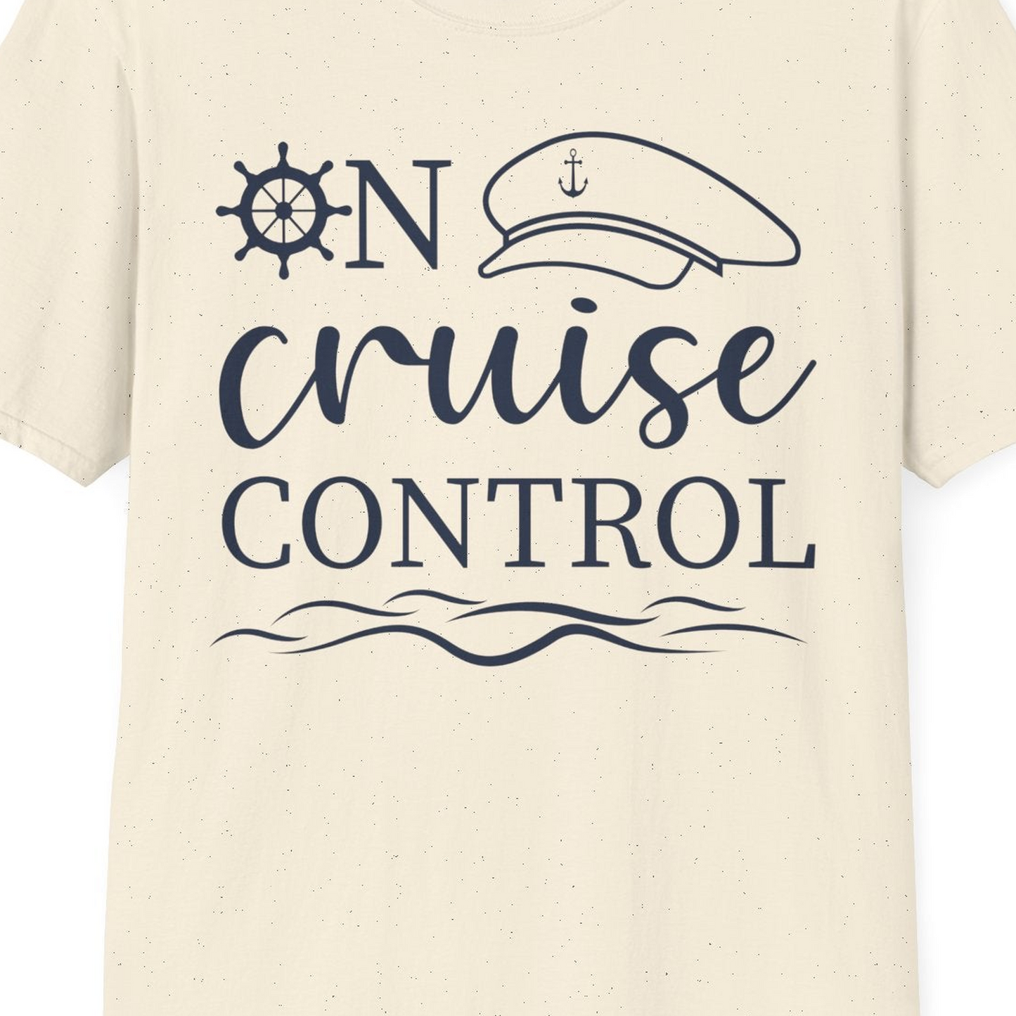 On Cruise Control Shirt T-Shirt – Natural – Best Cruise Shirts Close Up