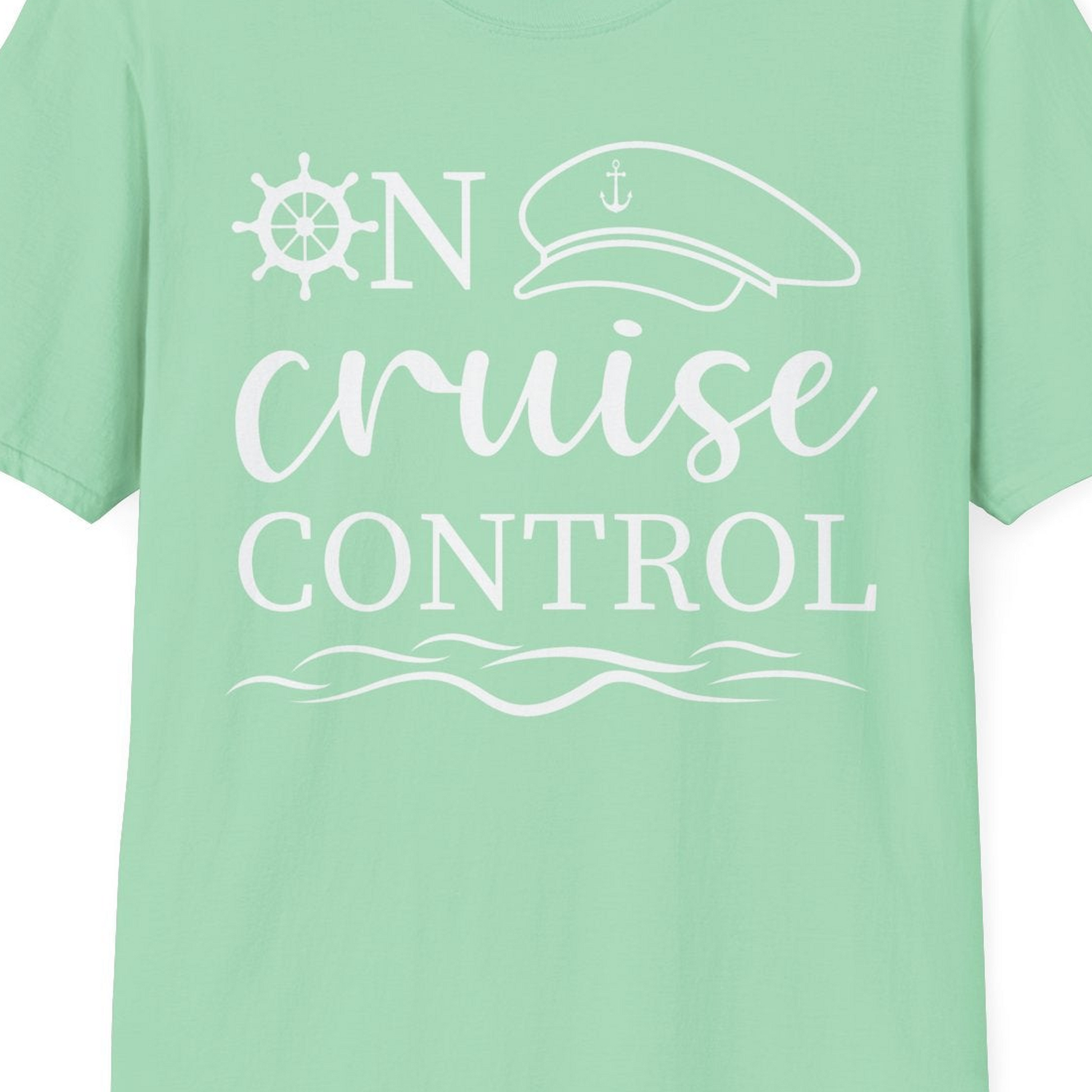 On Cruise Control Shirt T-Shirt – Mint Green – Best Cruise Shirts Close Up