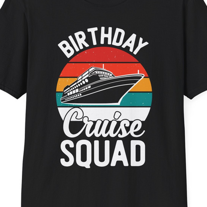 Birthday Cruise Squad Retro Sunset Distressed Cruise Ship Shirt — T-Shirt T-Shirt – Black – Best Cruise Shirts Close Up