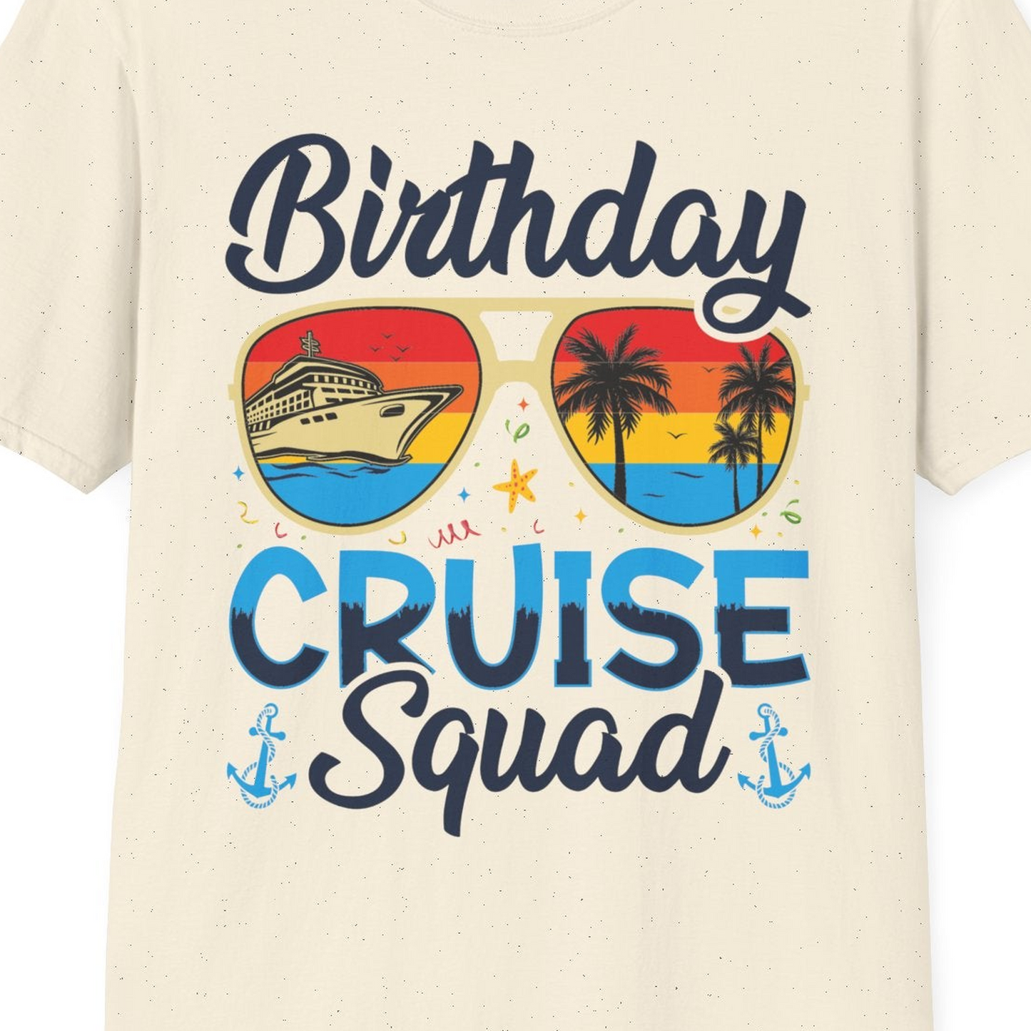 Birthday Cruise Squad Retro Sunglasses Tropical Group Shirt — T-Shirt T-Shirt – Natural – Best Cruise Shirts Close Up