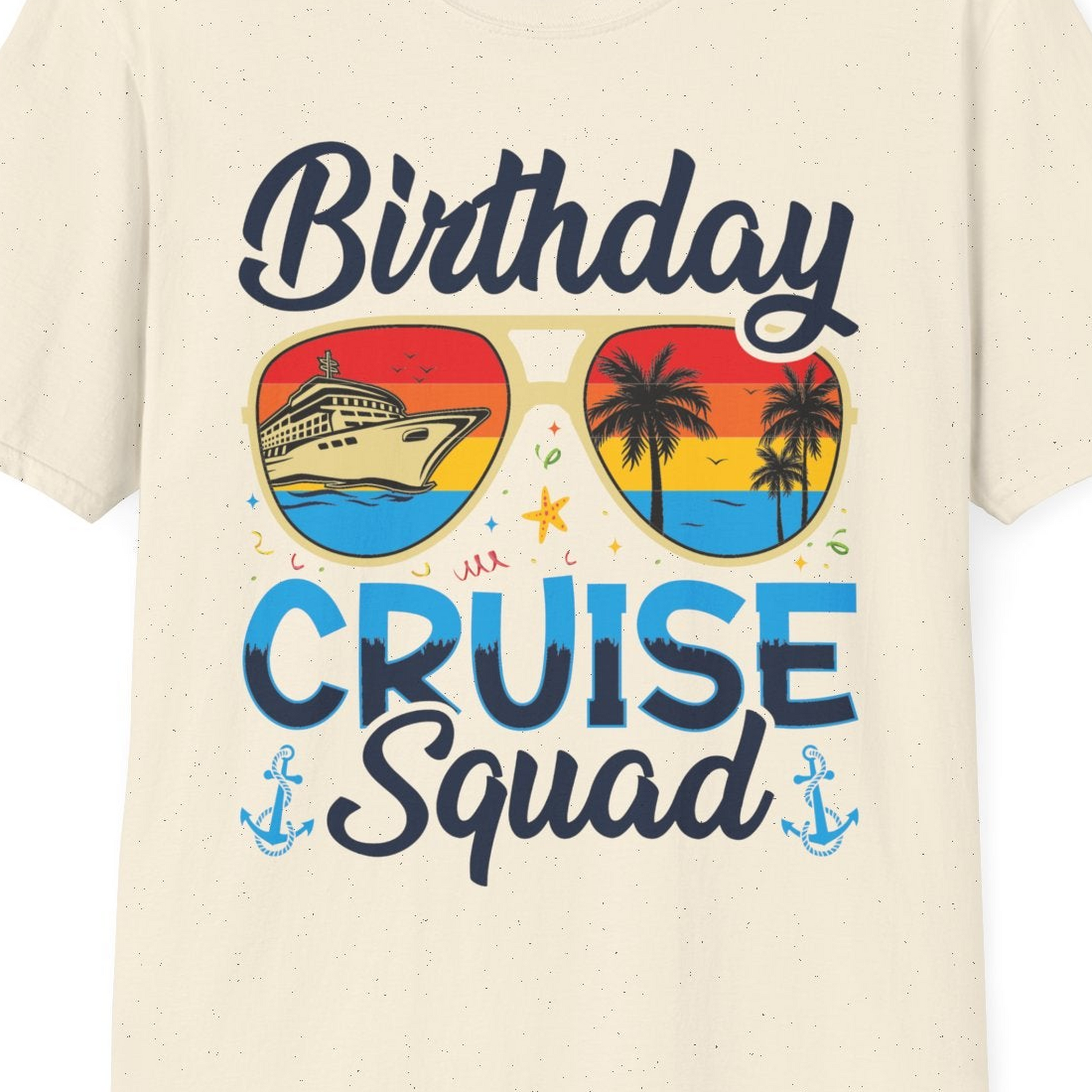 Birthday Cruise Squad Retro Sunglasses Tropical Group Shirt — T-Shirt T-Shirt – Natural – Best Cruise Shirts Close Up