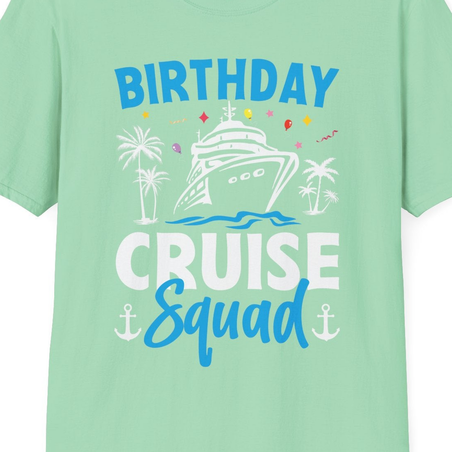 Birthday Cruise Squad Shirt with Ship Palm Trees Balloons Nautical Icons — T-Shirt T-Shirt – Mint Green – Best Cruise Shirts Close Up