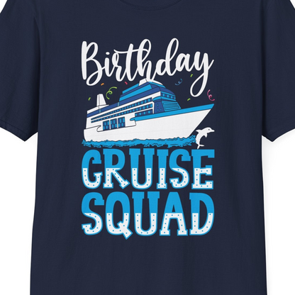 Birthday Cruise Squad Shirt T-Shirt – Navy – Best Cruise Shirts Close Up