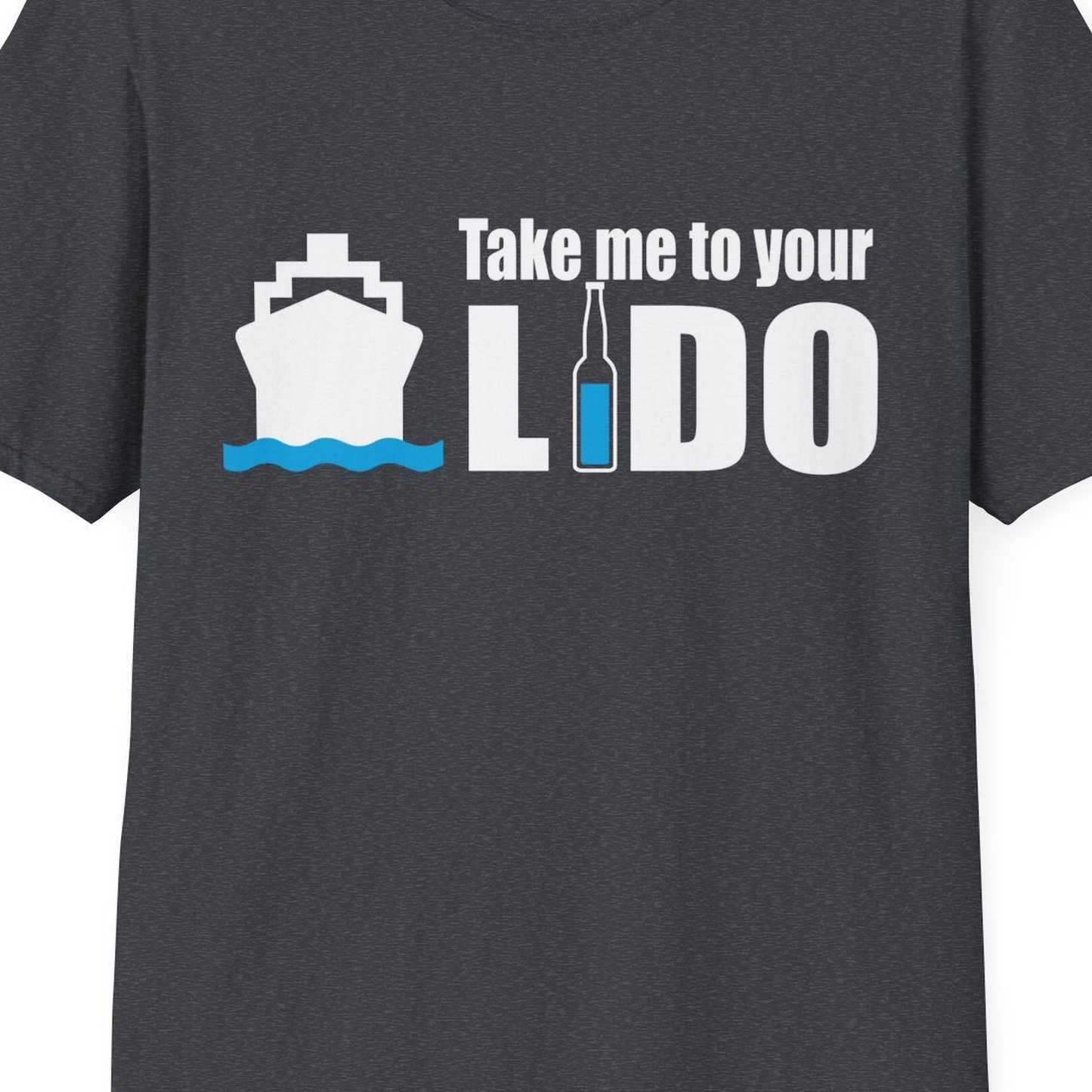 Take Me to Your Lido Shirt T-Shirt – Dark Heather Grey – Best Cruise Shirts Close Up