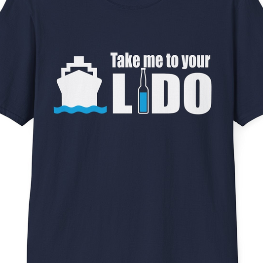 Take Me to Your Lido Shirt T-Shirt – Navy – Best Cruise Shirts Close Up