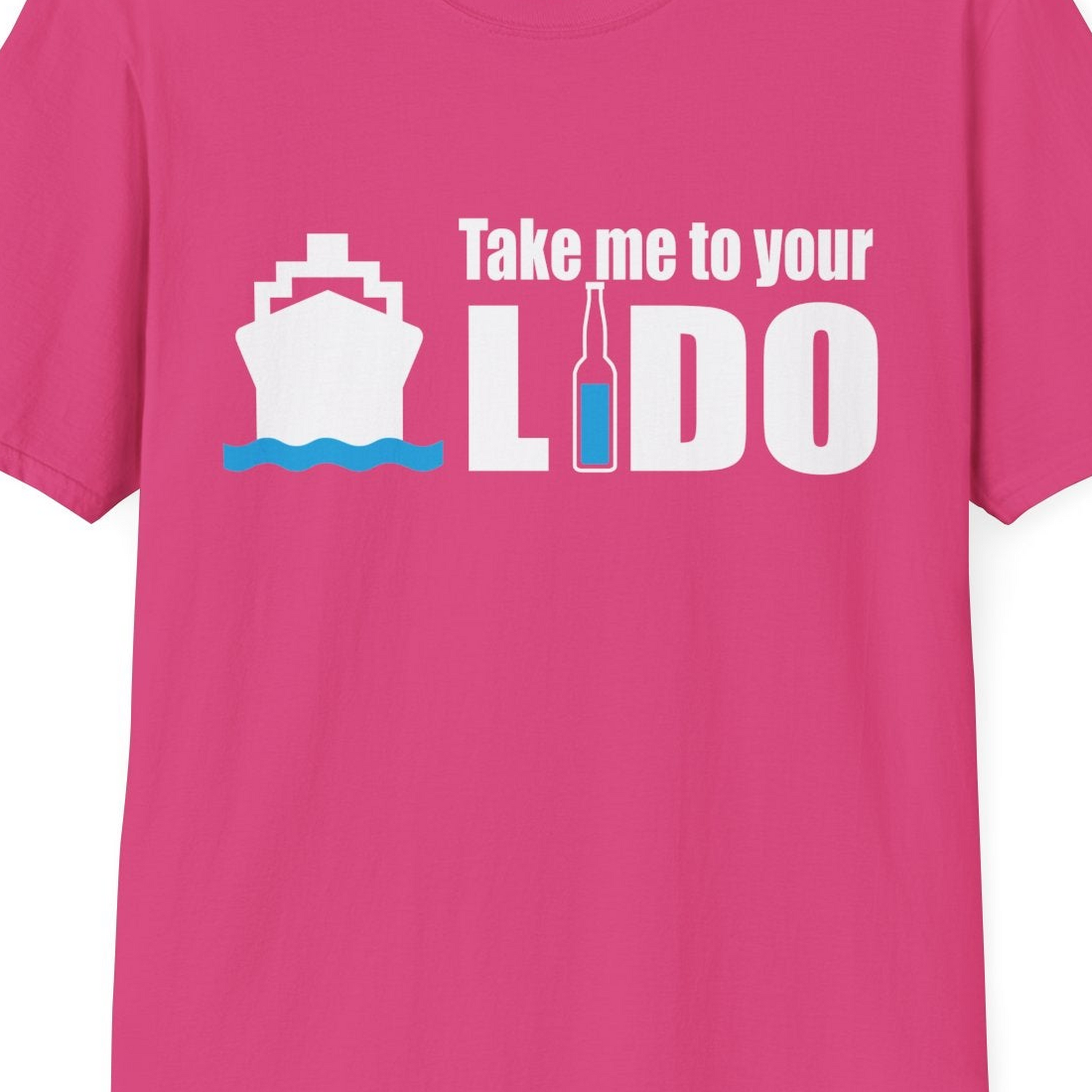 Take Me to Your Lido Shirt T-Shirt – Heliconia – Best Cruise Shirts Close Up