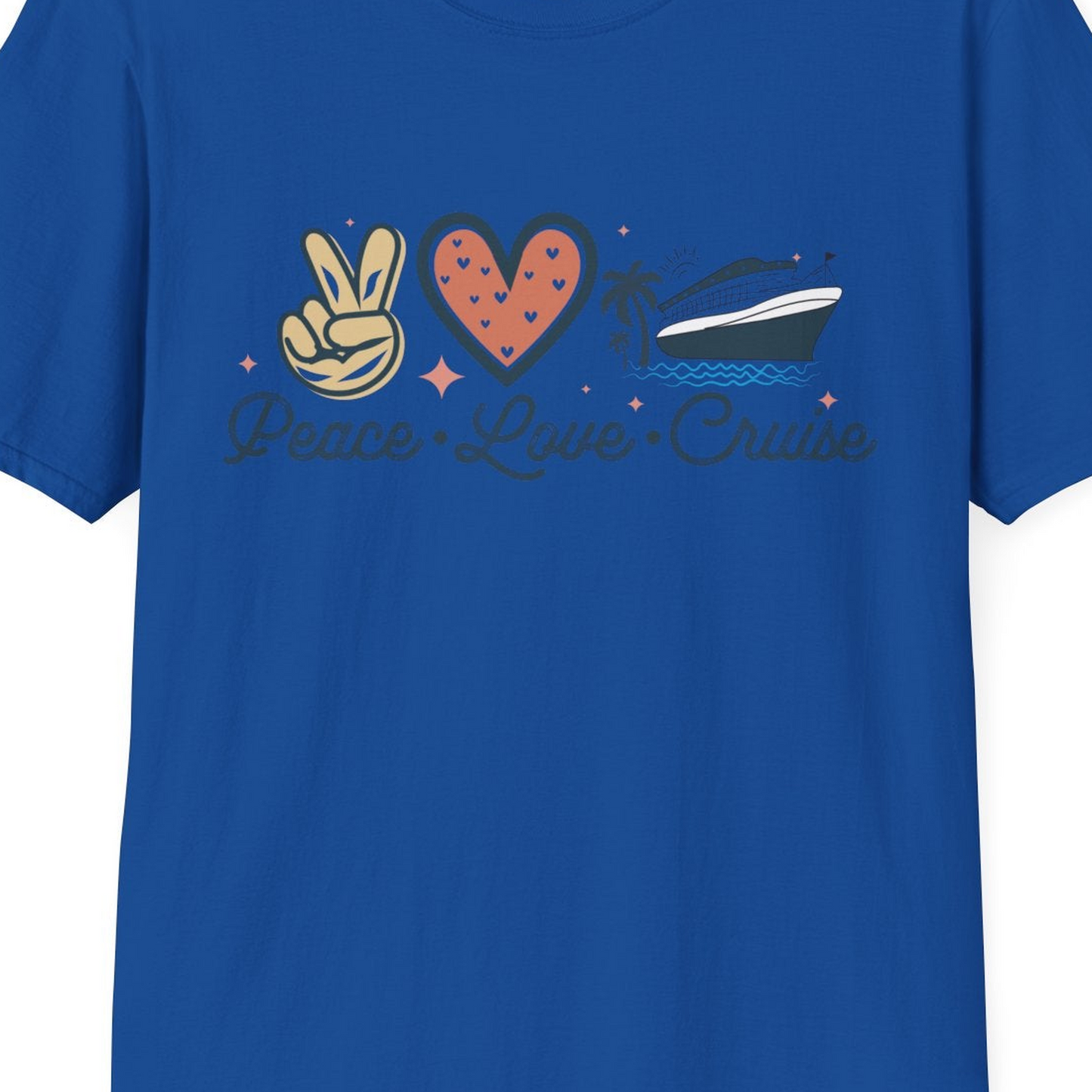 Peace Love Cruise Shirt T-Shirt – Royal – Best Cruise Shirts Close Up