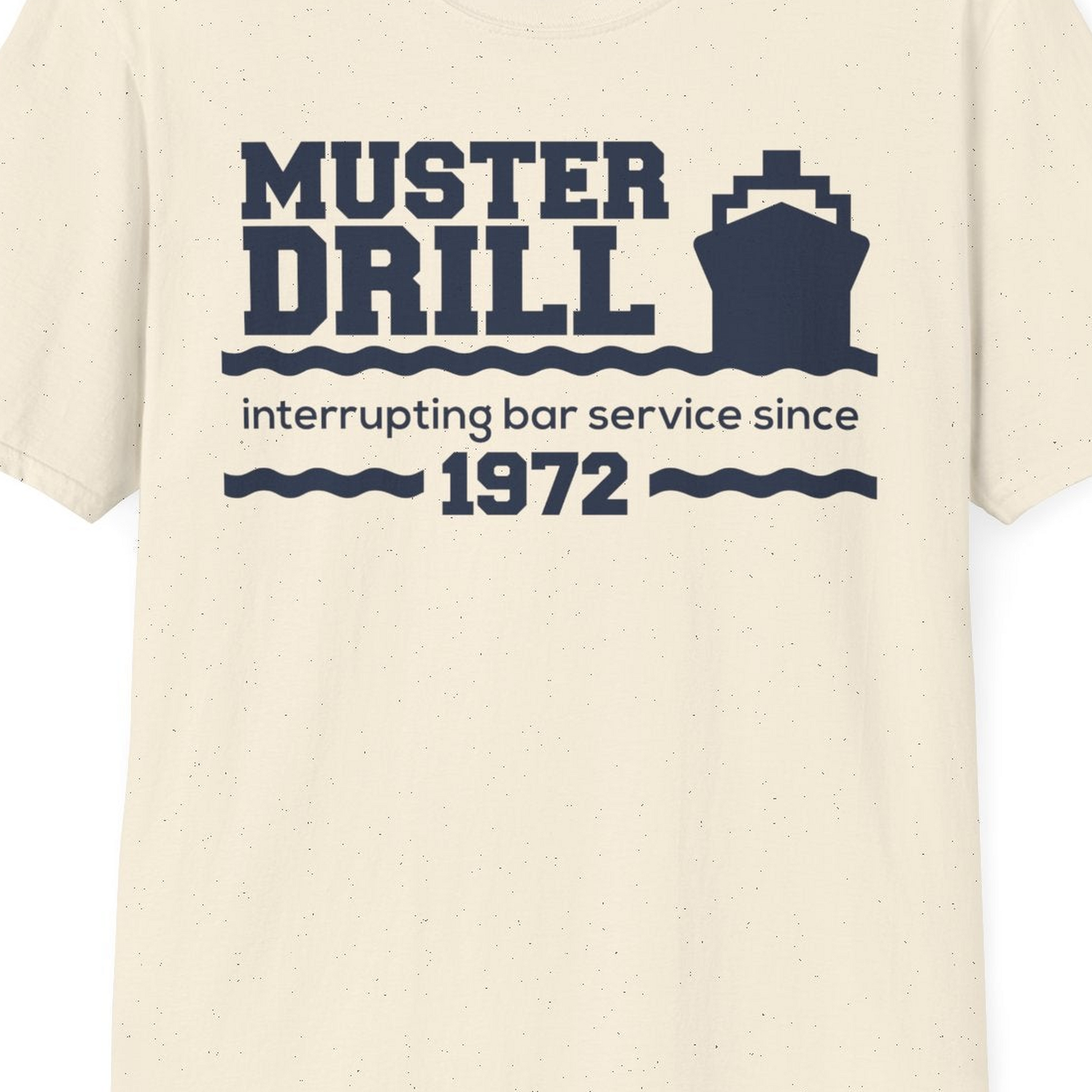 Funny Muster Drill Cruise Shirt T-Shirt – Natural – Best Cruise Shirts Close Up