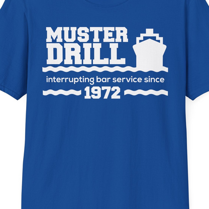 Funny Muster Drill Cruise Shirt T-Shirt – Royal – Best Cruise Shirts Close Up