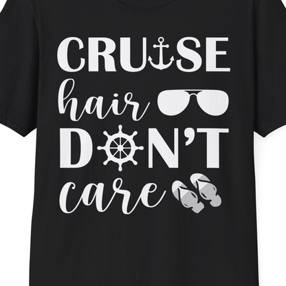 Cruise Hair Don't Care Shirt T-Shirt – Black – Best Cruise Shirts Close Up