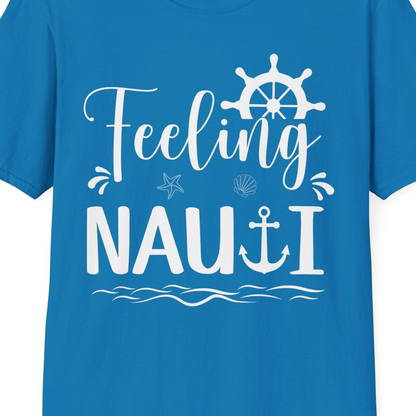 Feeling Nauti Shirt T-Shirt – Sapphire – Best Cruise Shirts Close Up