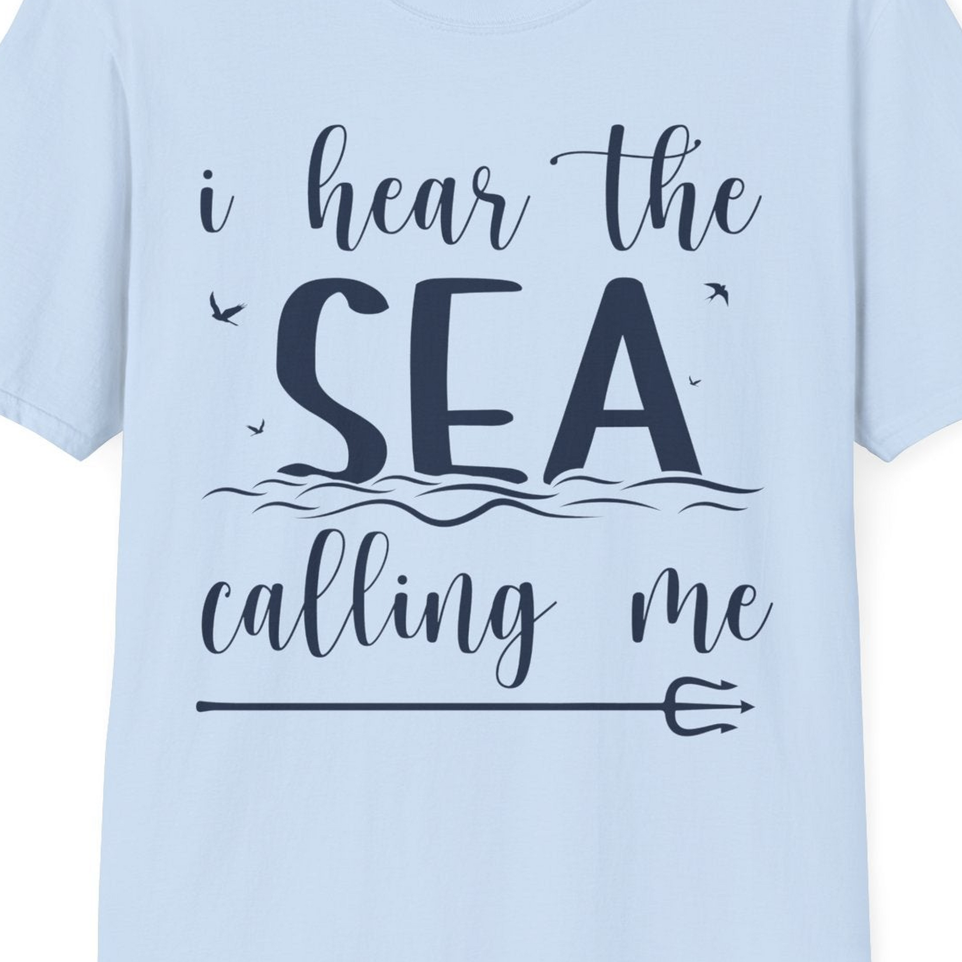 Sea Calling Nautical Beach Quote Shirt With Waves And Birds Art — T-Shirt T-Shirt – Light Blue – Best Cruise Shirts Close Up