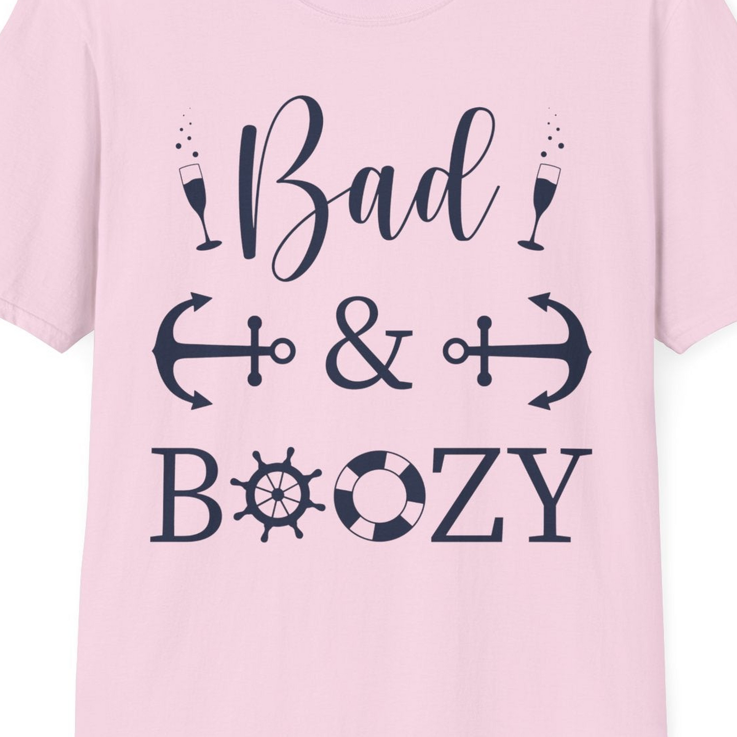 Bad and Boozy Nautical Cruise Shirt with Anchors and Ship Wheel — T-Shirt T-Shirt – Light Pink – Best Cruise Shirts Close Up