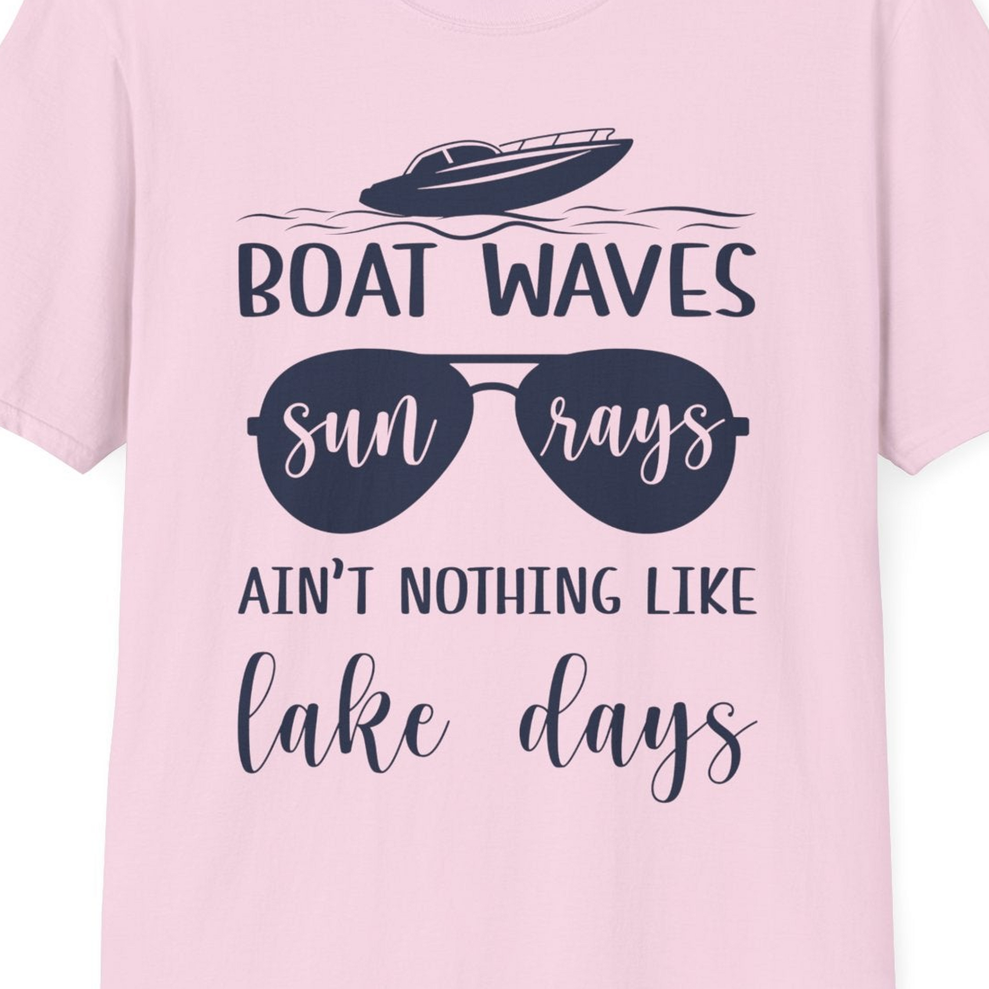 Boat Waves Sun Rays Lake Days Summer Lake Life Shirt — T-Shirt T-Shirt – Light Pink – Best Cruise Shirts Close Up