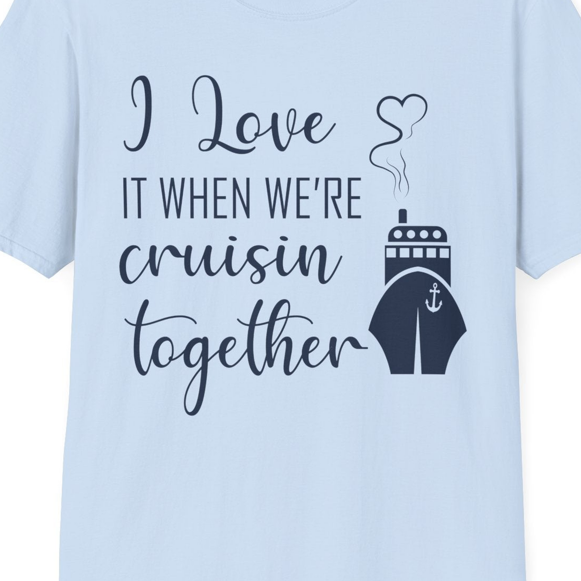 Cruise Couple Shirt T-Shirt – Light Blue – Best Cruise Shirts Close Up