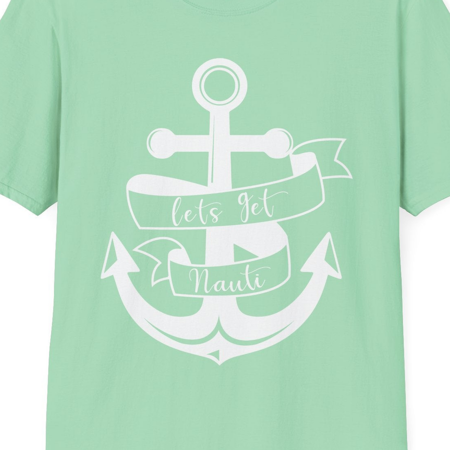 Lets Get Nauti Nautical Anchor Shirt T-Shirt – Mint Green – Best Cruise Shirts Close Up