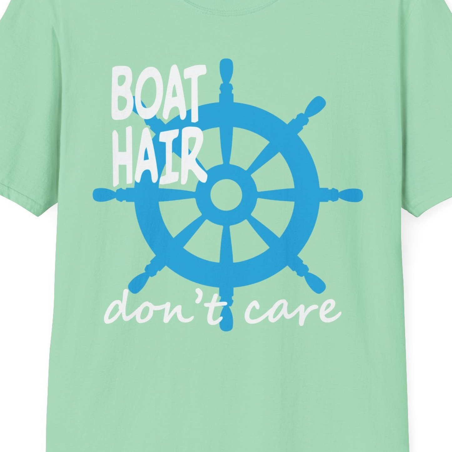 Boat Hair Don't Care Nautical Wheel Shirt for Lake and Marina — T-Shirt T-Shirt – Mint Green – Best Cruise Shirts Close Up