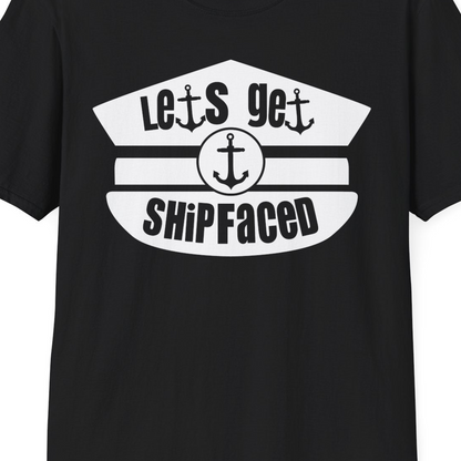 Let’s Get Shipfaced Nautical Humor Shirt With Anchor Sailor Hat Design — T-Shirt T-Shirt – Black – Best Cruise Shirts Close Up