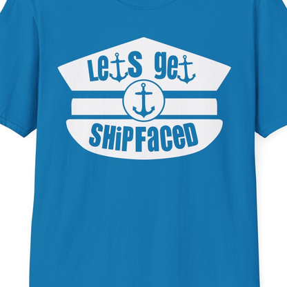 Let’s Get Shipfaced Nautical Humor Shirt With Anchor Sailor Hat Design — T-Shirt T-Shirt – Sapphire – Best Cruise Shirts Close Up