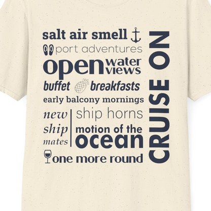 Cruise On Typography Collage Bold Nautical Ship Life Shirt — T-Shirt T-Shirt – Natural – Best Cruise Shirts Close Up