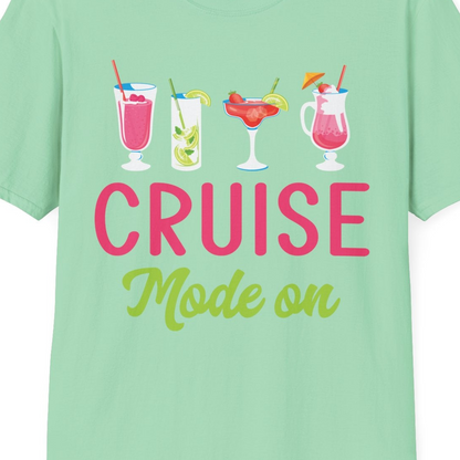 Cruise Mode On Shirt T-Shirt – Mint Green – Best Cruise Shirts Close Up