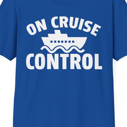 On Cruise Control Shirt T-Shirt – Royal – Best Cruise Shirts Close Up