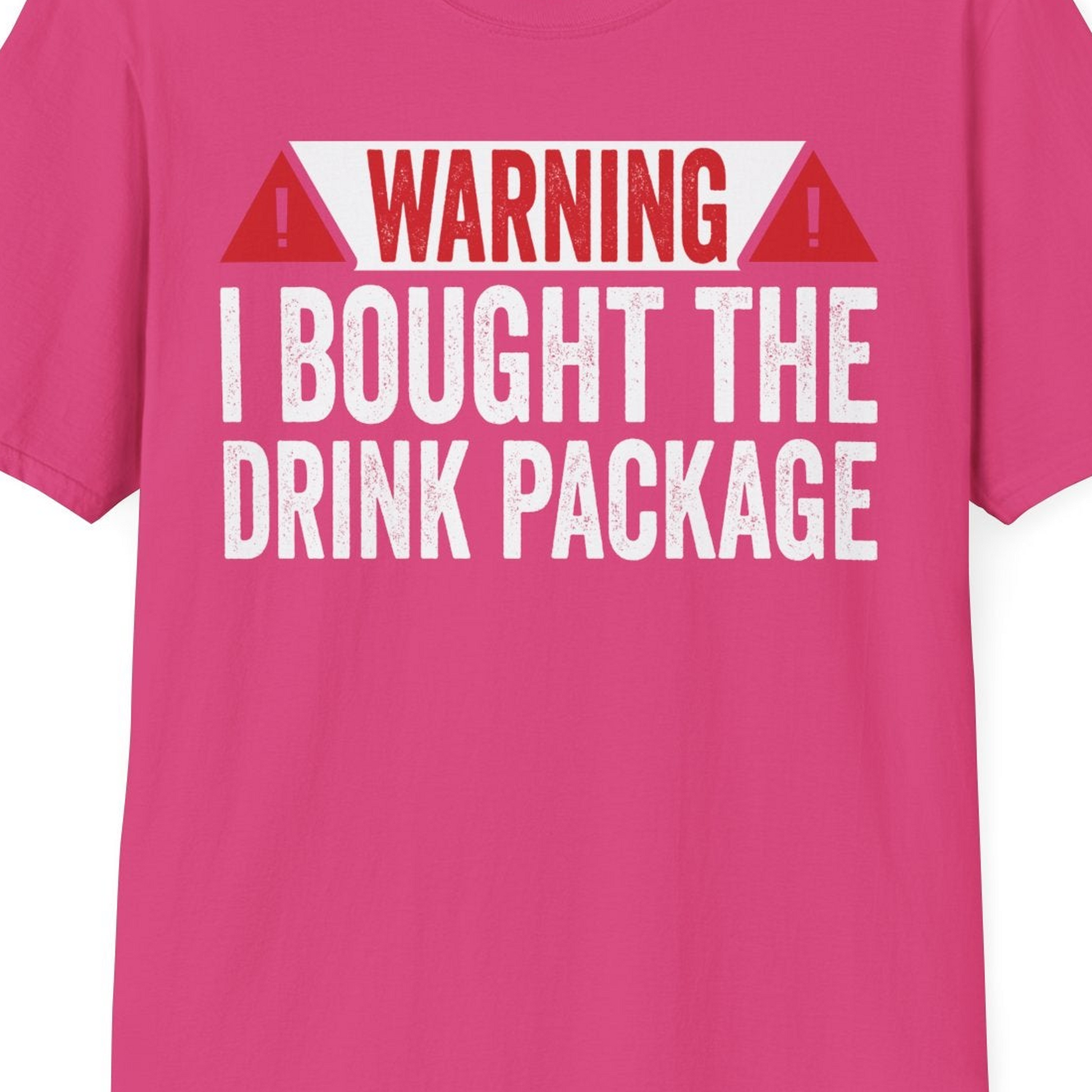 Warning I Bought The Drink Package Funny Cruise Shirt — T-Shirt T-Shirt – Heliconia – Best Cruise Shirts Close Up