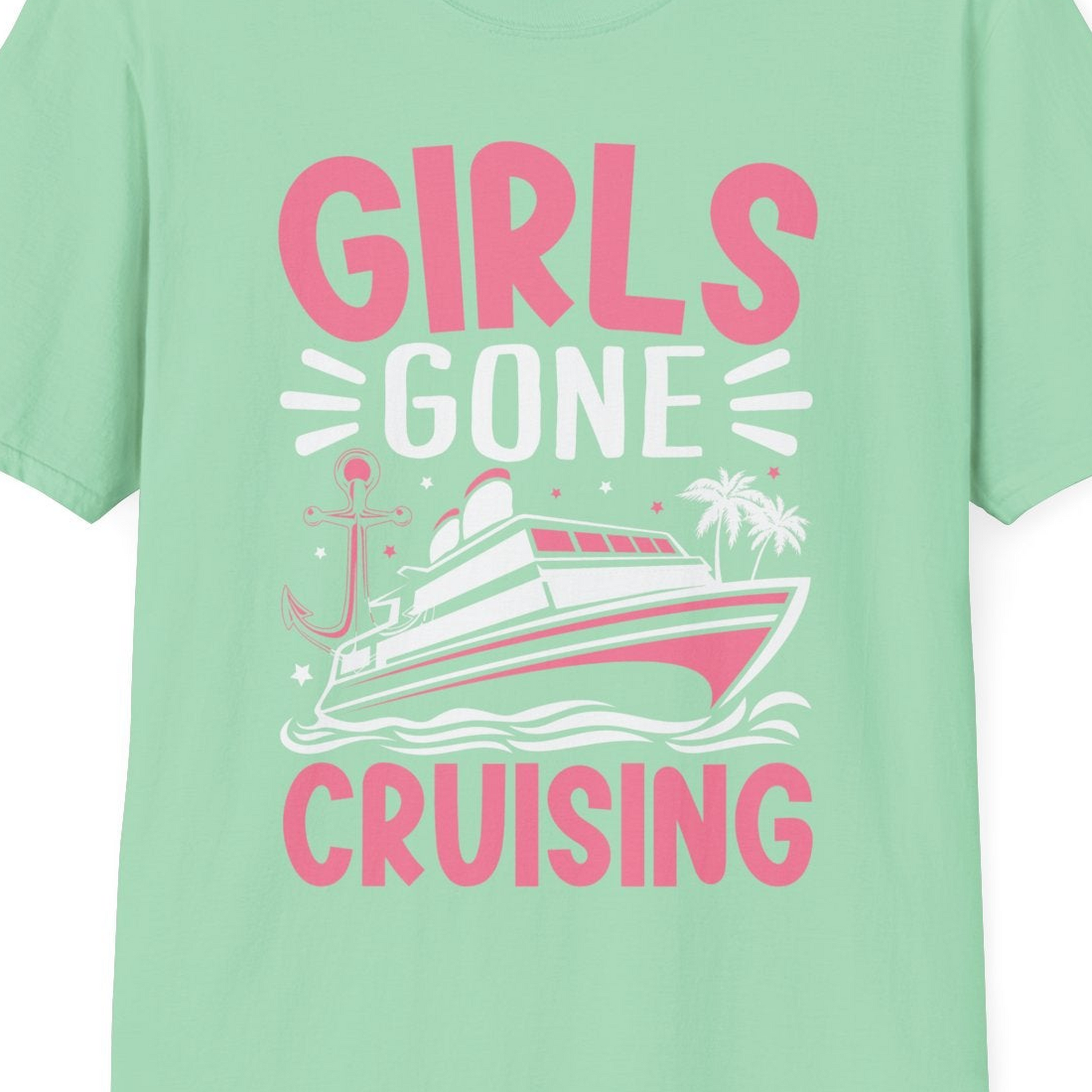 Girls Gone Cruising Tropical Pink Group Cruise Adventure Shirt — T-Shirt T-Shirt – Mint Green – Best Cruise Shirts Close Up