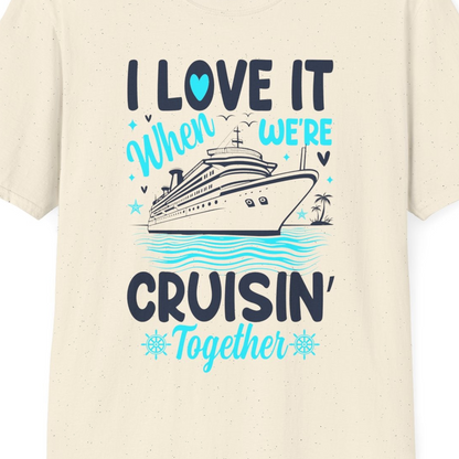 Cruisin Together Romantic Nautical Cruise Couple Shirt Blue and White — T-Shirt T-Shirt – Natural – Best Cruise Shirts Close Up