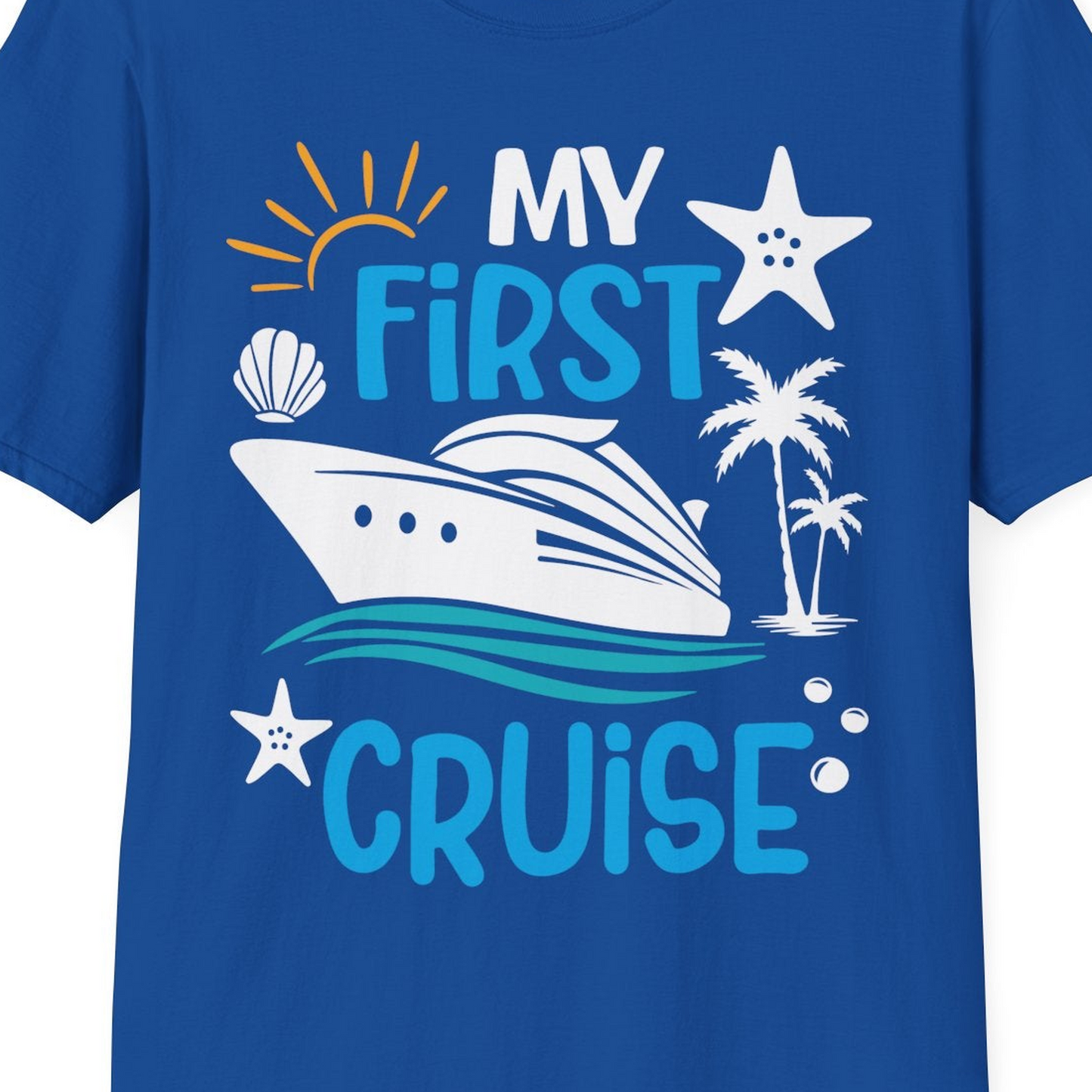 My First Cruise Shirt T-Shirt – Royal – Best Cruise Shirts Close Up
