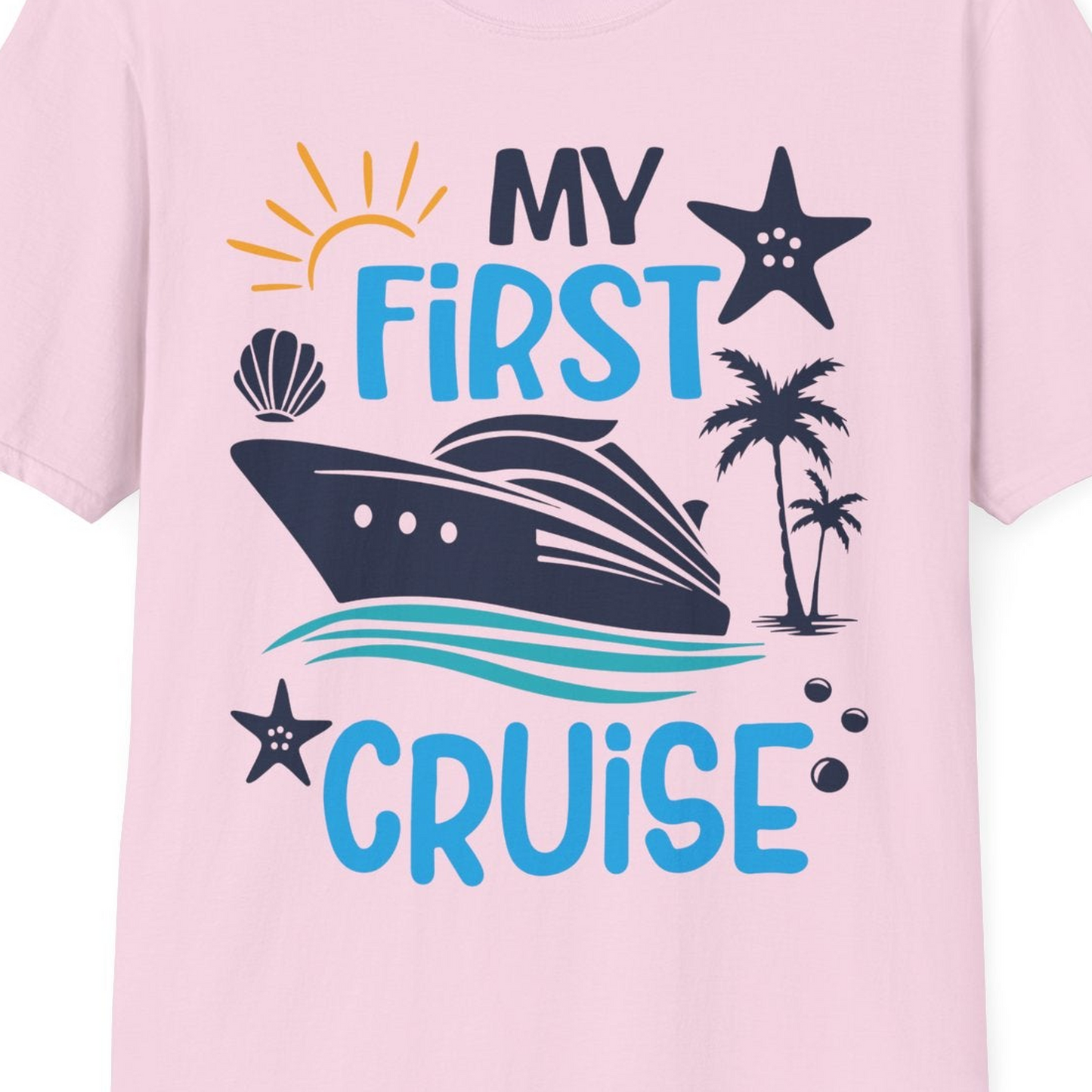 My First Cruise Shirt T-Shirt – Light Pink – Best Cruise Shirts Close Up