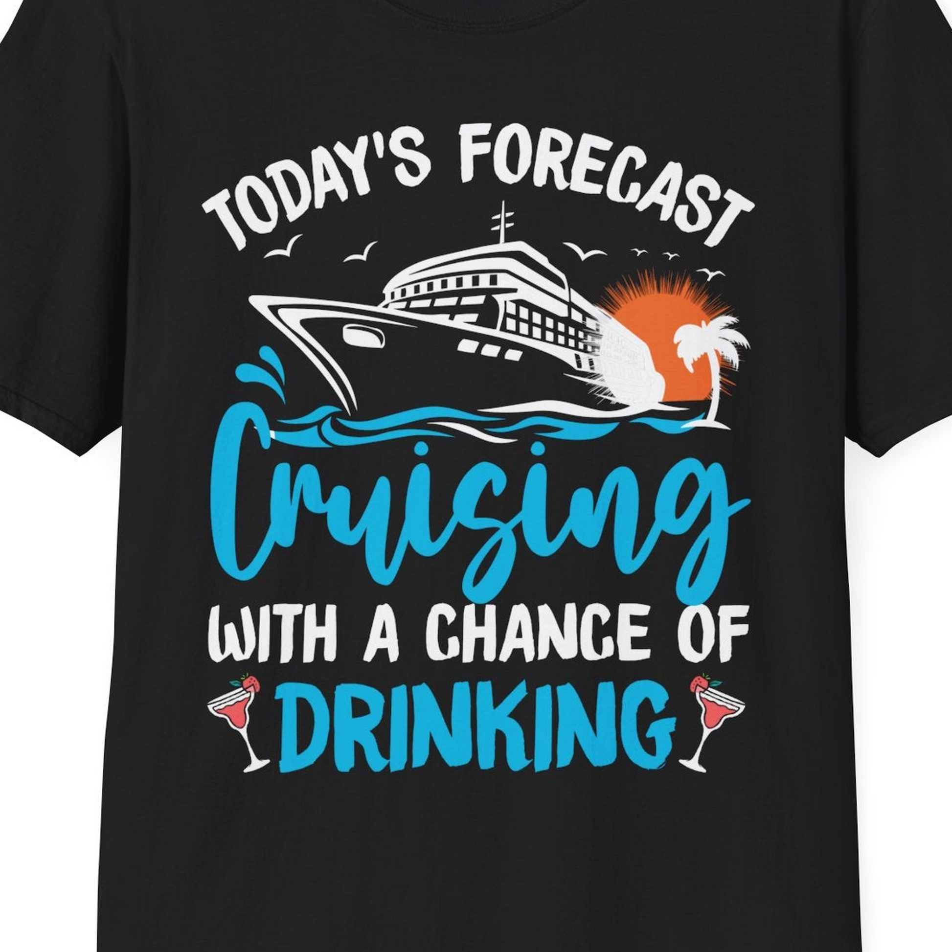 Cruise Drinking Shirt T-Shirt – Black – Best Cruise Shirts Close Up