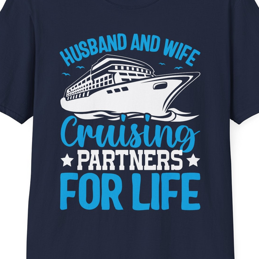 Husband and Wife Cruising Partners for Life Nautical Cruise Shirt — T-Shirt T-Shirt – Navy – Best Cruise Shirts Close Up