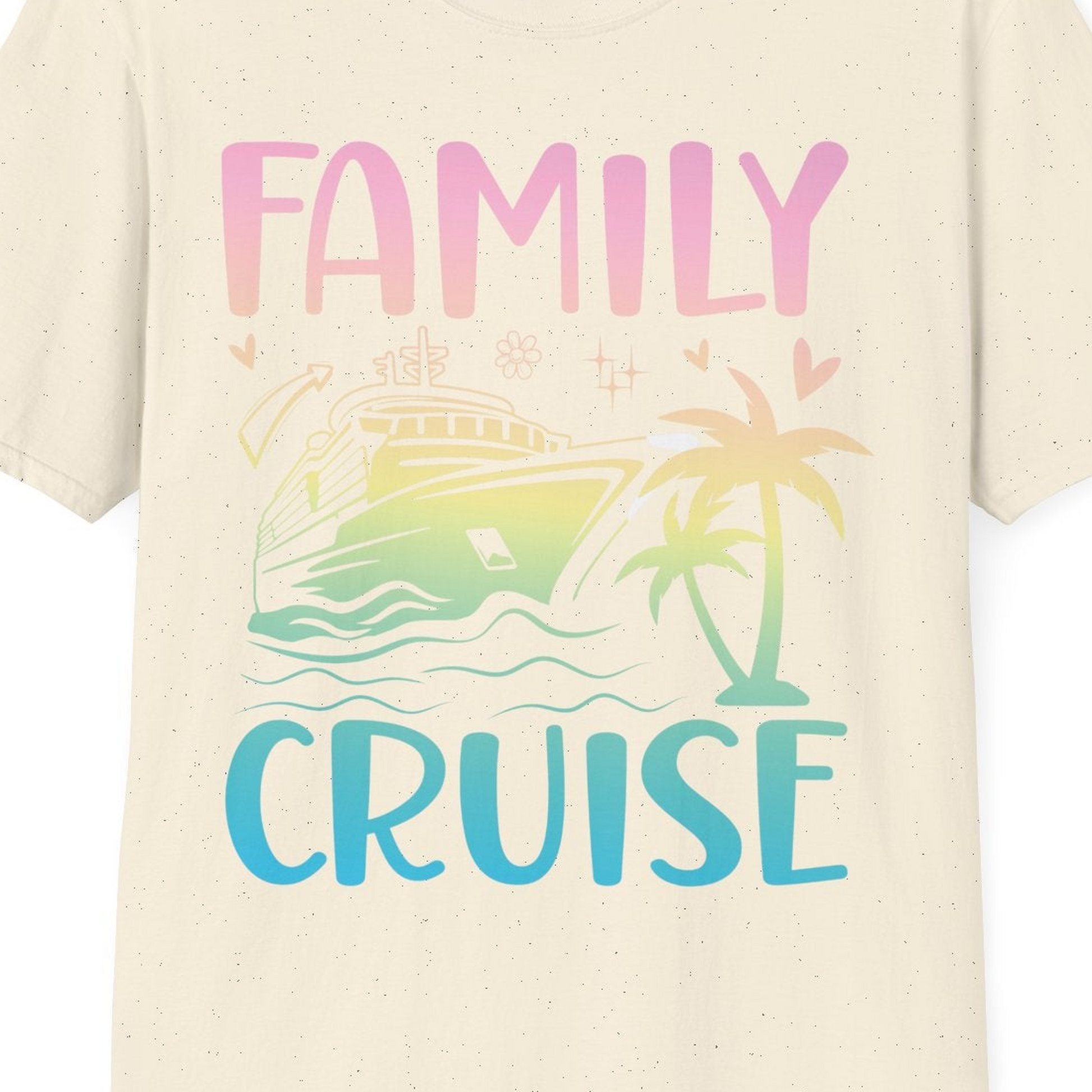 Family Cruise Shirt T-Shirt – Natural – Best Cruise Shirts Close Up