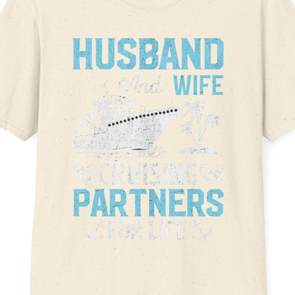 Husband and Wife Cruising Partners for Life Nautical Romance Shirt — T-Shirt T-Shirt – Natural – Best Cruise Shirts Close Up