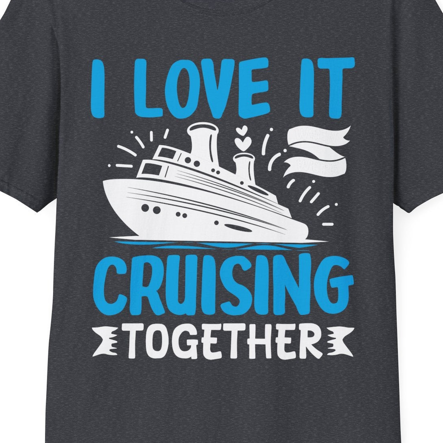 Romantic Cruise Ship Playful Hearts Cruising Together Shirt Design — T-Shirt T-Shirt – Dark Heather Grey – Best Cruise Shirts Close Up