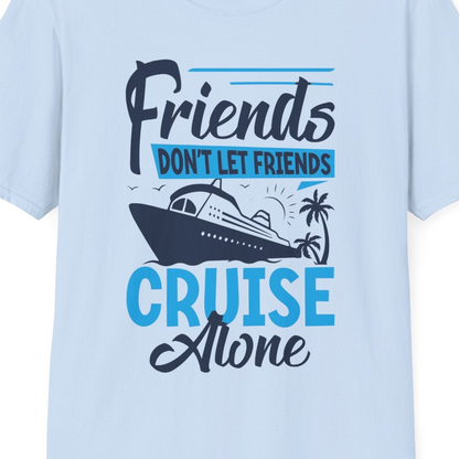 Friends Cruise Shirt T-Shirt – Light Blue – Best Cruise Shirts Close Up
