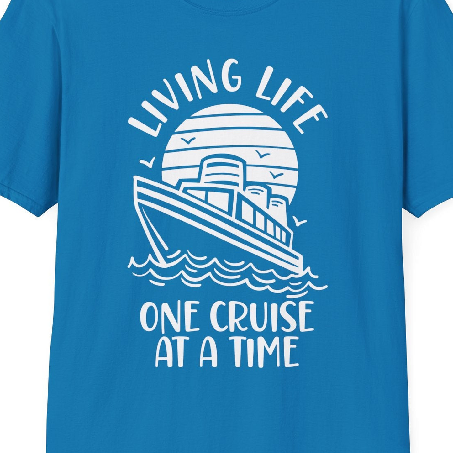 Living Life One Cruise at a Time Ocean Sunset Waves Graphic Shirt — T-Shirt T-Shirt – Sapphire – Best Cruise Shirts Close Up